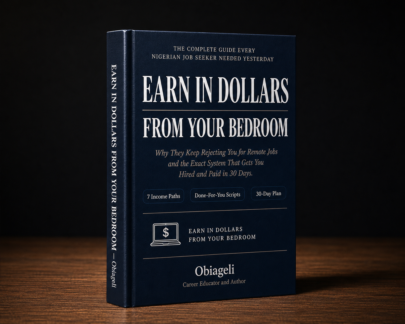 Earn in Dollars From Your Bedroom — Guide by Obiageli